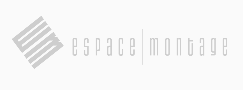Espace Montage